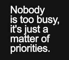 Busy is an excuse
